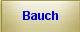 Bauch